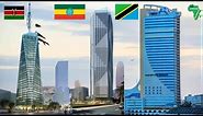 Top 10 Tallest Buildings in East Africa 2024 | Kenya vs Tanzania vs Ethiopia