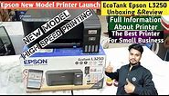 Epson EcoTank L3250 Unboxing, Review & Installation | Best Economical Ink Tank Printer For Business