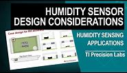 Humidity sensor design considerations