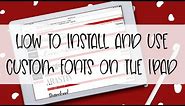 How to Install and Use Custom Fonts on the iPad!