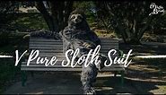 Realistic Sloth Suit!