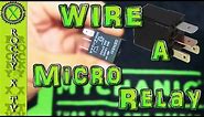 How To Wire a 4 Pin Relay (12 Volt DC Micro)