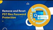 Recover Outlook PST Passwords and Reset Outlook Passwords Easily with Softaken