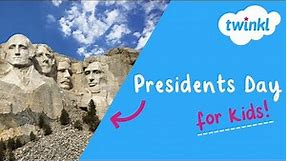 🇺🇸 Presidents Day for Kids | 19 February | What is Presidents Day? | Twinkl USA