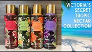 *NEW* Victoria’s Secret Tropic Nectar 🍍 Summer Collection Review