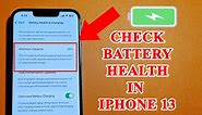 How to check battery health in iphone 13