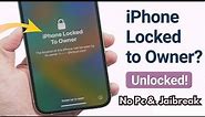 iPhone Locked To Owner How To Unlock iPhone 7/8/X/Xr/Xs/11/12/13/14 Without Computer! No Jailbreak