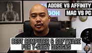 The BEST Computer and Software For T-Shirt Designs