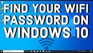 How to Find your WiFi Password on Windows 10