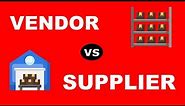 Vendor vs Supplier Difference Explained | Supplier & Vendor
