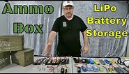 LiPo Battery Storage | Ammo Box