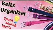 Wardrobe Belt Organizer / A simple way to Organize your Belts / DIY belt hanger idea #shorts #diy