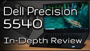 Dell Precision 5540 In-Depth Review with Internals Peak