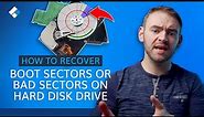 How to Recover Data from Boot Sectors or Bad Sectors on Hard Disk Drive?