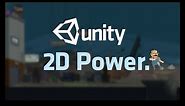 Unity - 2D Power.