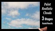 Pastel Painting ~ How to paint Realistic Clouds | Pastel pencil Tutorial with narration.