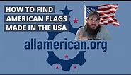 How to Find American Flags Made in the USA (+ Some of The Best Flag Makers!) - AllAmerican.org