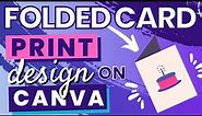 Folded Card Print Design On Canva Full Tutorial - Canva Print On Demand