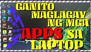 🔵HOW TO PUT APPS OR ICONS ON LAPTOP SCREEN/ PAANO MAG DOWNLOAD NG APPS SA LAPTOP/ TAGALOG