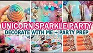 UNICORN SPARKLE PARTY DECORATE WITH ME | RAINBOW CUPCAKES | BALLOON ARCH | PARTY PREP WITH ME