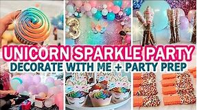 UNICORN SPARKLE PARTY DECORATE WITH ME | RAINBOW CUPCAKES | BALLOON ARCH | PARTY PREP WITH ME