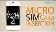 Apple iPhone 4 - How to Insert the SIM card