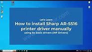 How to install Sharp AR-5516 printer driver manually using its basic driver