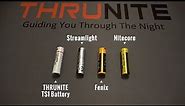 The Best 18650 Battery Comparison: THRUNITE vs Streamlight vs Fenix vs Nitecore