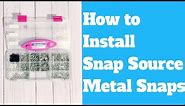HOW TO INSTALL SNAP SOURCE METAL SNAPS