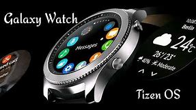 Samsung Gear S4 (Galaxy Watch) Tizen 4.0 Release Date Revealed *Will Arrive Along Side Galaxy Note 9