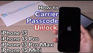 How to Unlock iPhone 13, iPhone 13 Pro, iPhone 13 Pro Max, iPhone 13 Mini- Passcode & Carrier Unlock