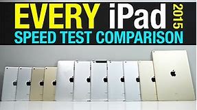 Every iPad Speed Test Comparison 2015