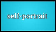 Self-portrait Meaning