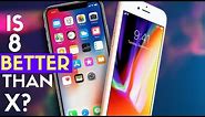iPhone X vs iPhone 8: Is 8 Better Than X?