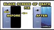 Samsung Galaxy S8 Black Screen of Death FIX