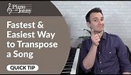 The Easiest Way to Transpose a Song to ANY key on piano!