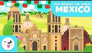 Mexico city - Educational Trip around the World