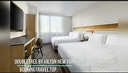 DoubleTree by Hilton New York Times Square South