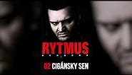 Rytmus - Cigánsky sen (prod. DJ Wich)