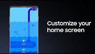 Galaxy S10: How to customize your home screen