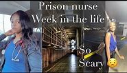 Prison Nurse Week In The Life | Correctional Nurse Day I’m The Life | LPN | should New Grads do this