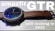Amazfit GTR 47mm in 2022 - Review