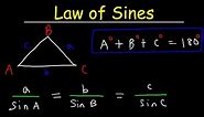Law of Sines, Basic Introduction, AAS & SSA - One Solution, Two Solutions vs No Solution, Trigonomet
