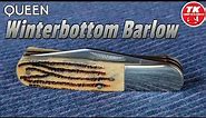 Queen Winterbottom Barlow QN22WB Pocket Knife