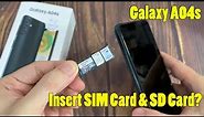 Samsung Galaxy A04s: How to Insert SIM Card & SD Card? Installation of the 2 nano SIM cards