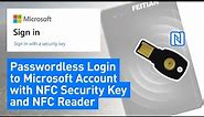 Passwordless Login to Microsoft Account with NFC Security Key and NFC Reader