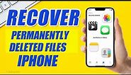 How to Recover Permanently Deleted Files on iPhone with/without Backup| Updated iOS 16[100% Working]