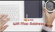 How to Find Wifi Mac Address