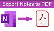 How to Convert OneNote Notes to a PDF on Windows 10 | How to Export Notes from OneNote as a PDF |