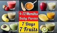 7 Fruit Purees for 4 to 12 Month Babies | Stage 1 Homemade Baby Food | 7 Fruit Purees for 7 Days